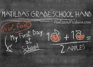 MATILDAS GRADE SCHOOL HAND Font