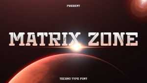Matrix Zone Font › Fontesk
