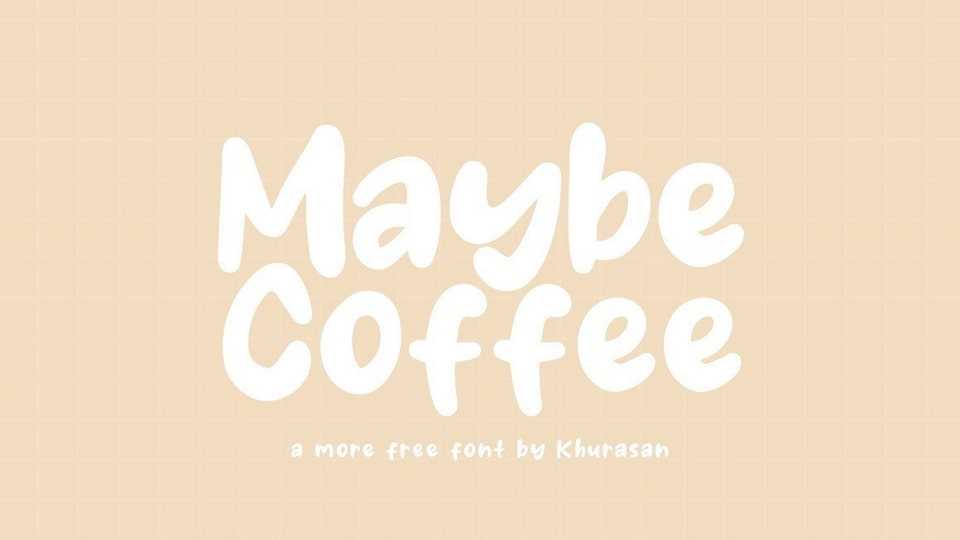 Maybe Coffee Font › Fontesk