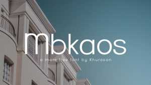 Mbkaos Font › Fontesk