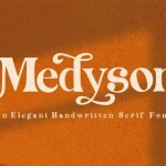 Medyson Serif Font - Fonte Grátis Medyson Serif Font