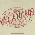 Melanesia Typeface