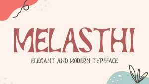 Melasthi Font › Fontesk
