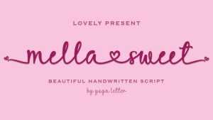 Mella Sweet Font › Fontesk