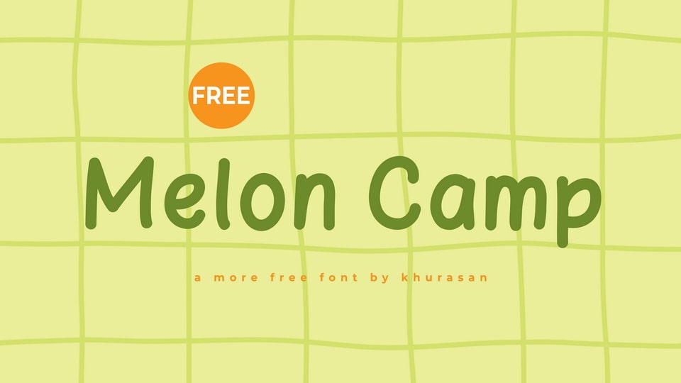 Melon Camp Font › Fontesk