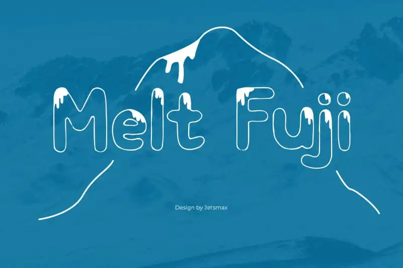 Melt Fuji Display Font