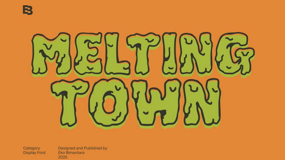 Melting Town Font › Fontesk