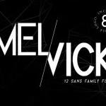 Melvick Font Family - Fonte Grátis Melvick Font Family