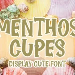 MENTHOS CUPES Display Font