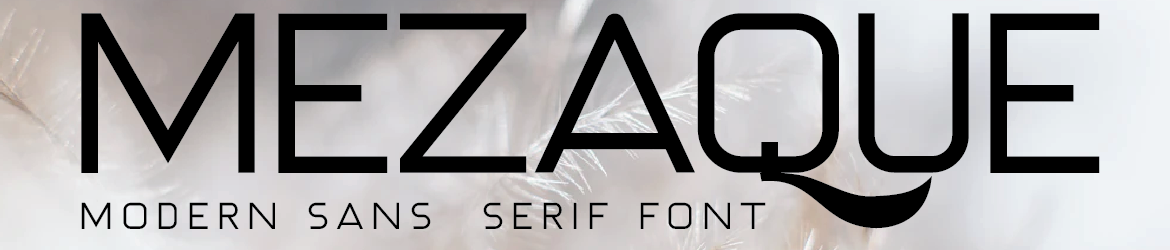 MEZAQUE Font