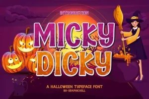 Micky Dicky Display Font