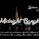 Midnight Bangkok Font