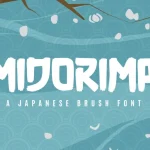 Midorima Font