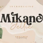 Mikane Jellie Font Duo