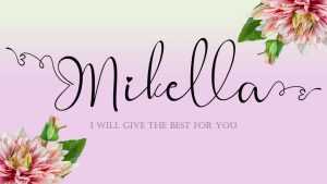 Mikella Script Font › Fontesk