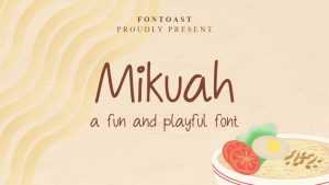 Mikuah Font › Fontesk