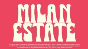 Milan Estate Font › Fontesk