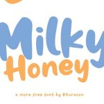 Milky Honey Font › Fontesk