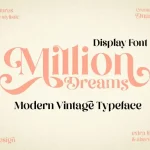 Million Dreams Serif Font - Fonte Grátis Million Dreams Serif Font