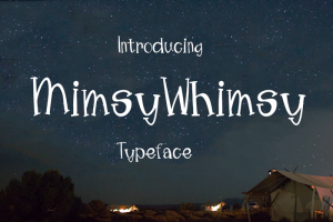 Mimsy Whimsy Typeface