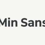 Min Sans Font Family › Fontesk