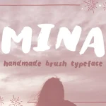 Mina Brush Typeface - Fonte Grátis Mina Brush Typeface