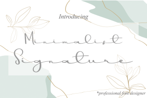 Minimalist Signature Font