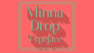Minna Drop Font › Fontesk