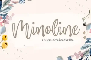 Minoline Cute Modern Calligraphy Font