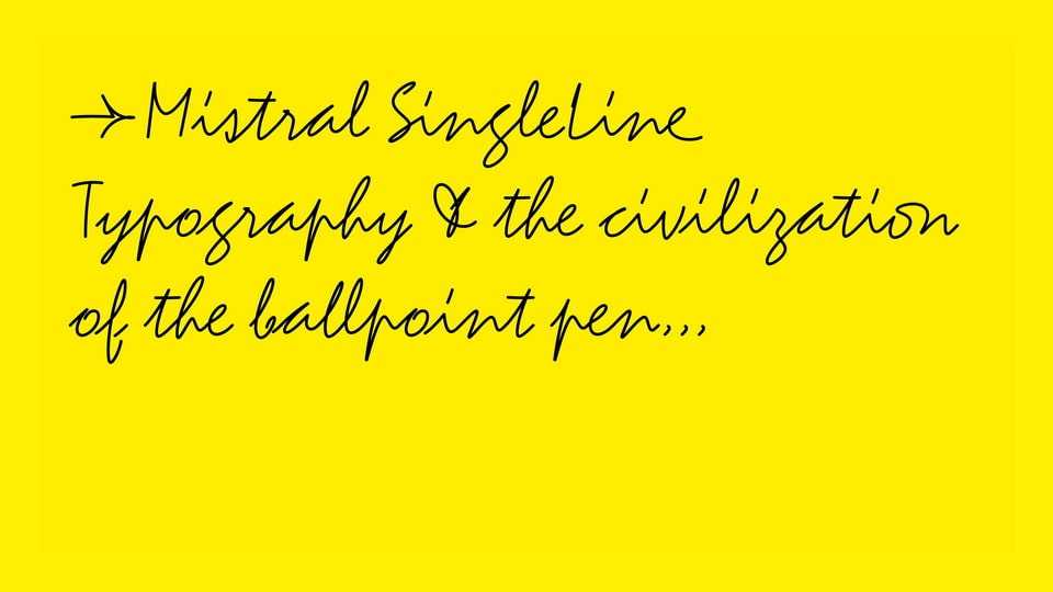 Mistral SingleLine Font › Fontesk
