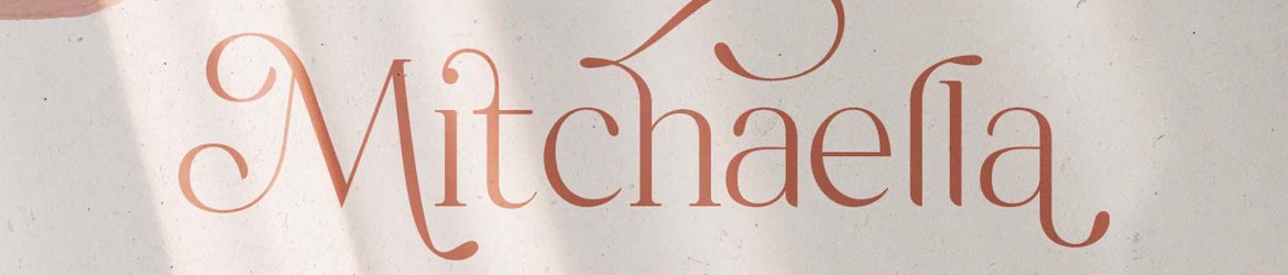 Mitchaella Luxury Serif Font