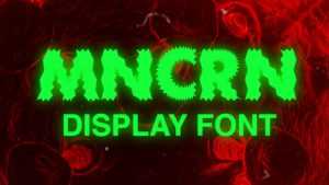 MNCRN Display Font › Fontesk