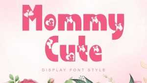 Mommy Cute Font › Fontesk