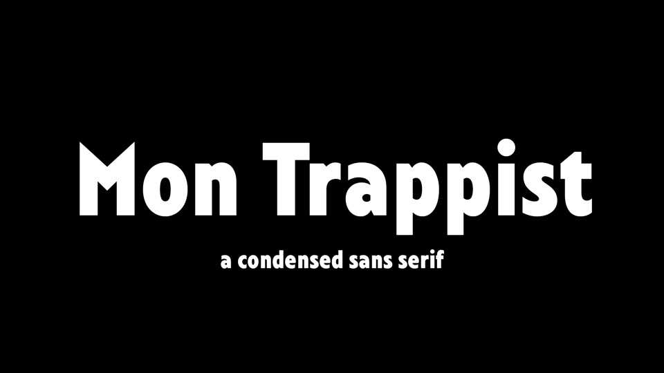 Mon Trappist Font › Fontesk