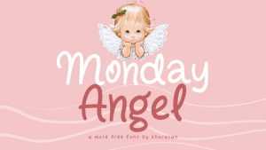 Monday Angel Font › Fontesk