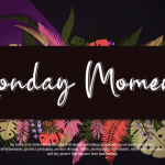 Monday Moments Script Font