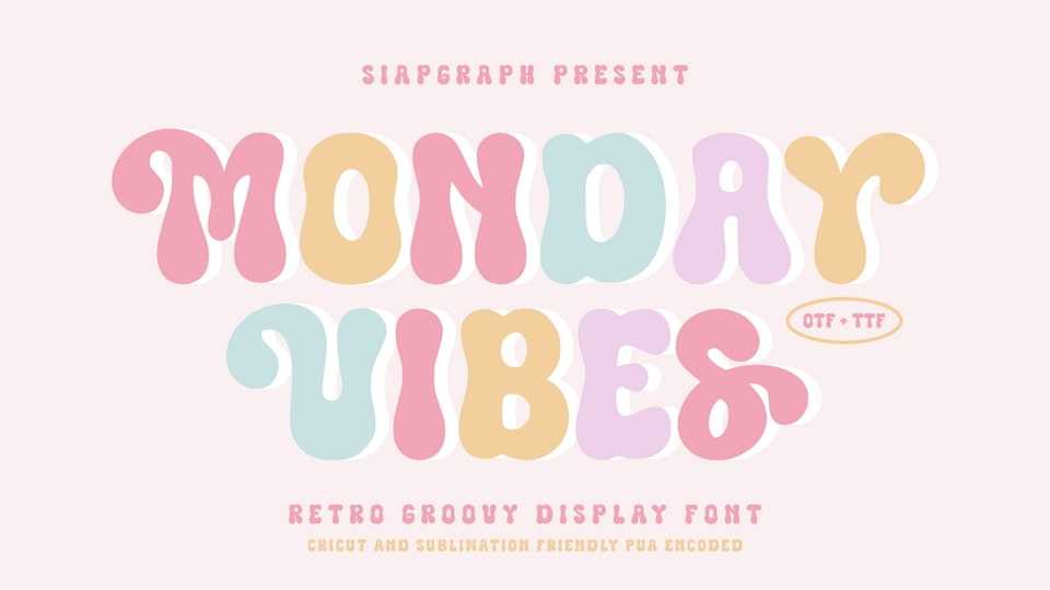 Monday Vibes Font › Fontesk