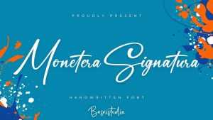 Monetera Signatura Font › Fontesk