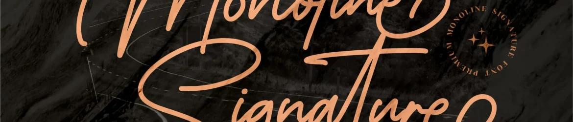 Monoline Signature Font