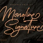 Monoline Signature Font