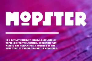 Mopster Font