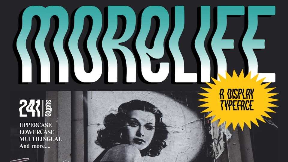 Morelife Font › Fontesk
