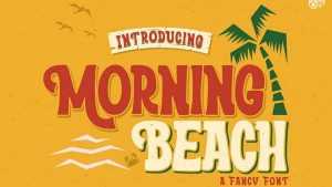 Morning Beach Font › Fontesk