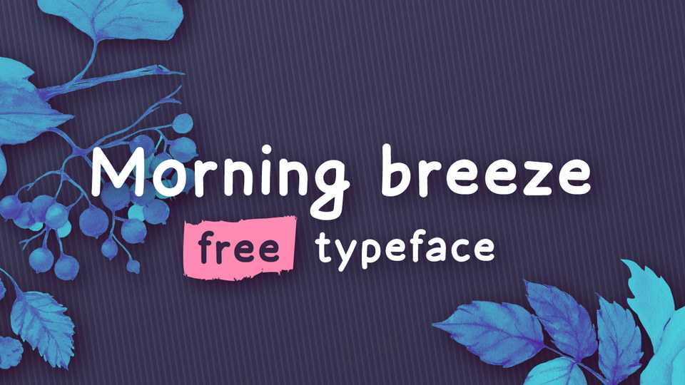 Morning Breeze Font › Fontesk
