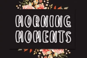 MORNING MOMENTS Display Font