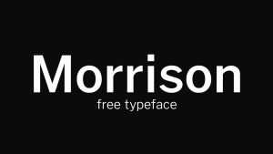 Morrison Typeface › Fontesk