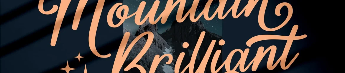 Mountain Brilliant Font