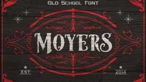 Moyers Font › Fontesk
