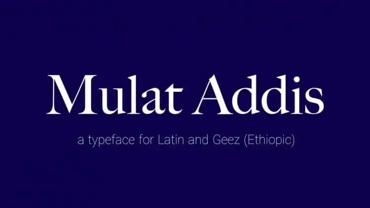 Mulat Addis Sans Serif Font
