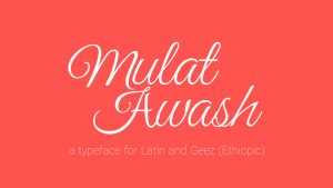 Mulat Awash Font › Fontesk